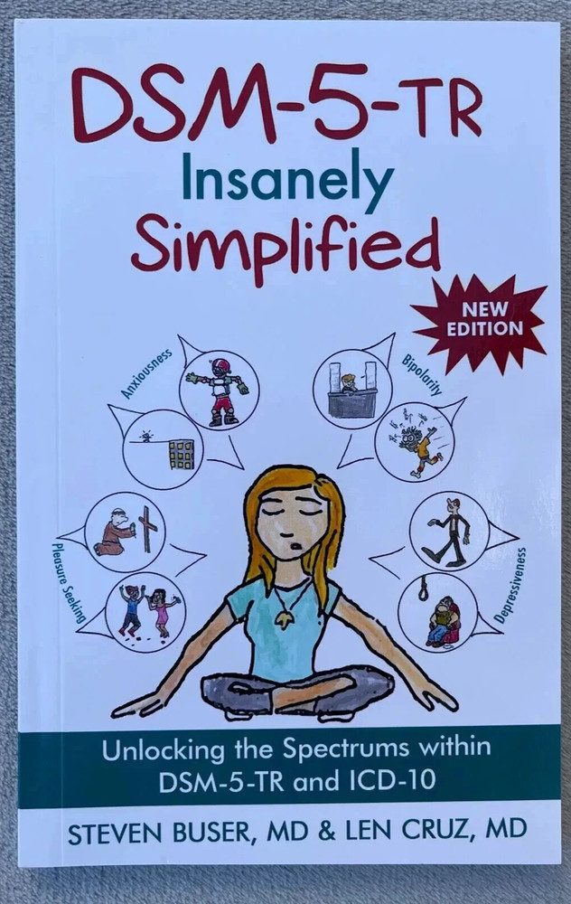 DSM-5-TR Insanely Simplified: Unlocking the Spectrums within DSM-5-TR PB