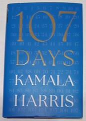 Kamala Harris, 107 Days + The Truths We Hold (LOT of 2 NEW hardcovers)