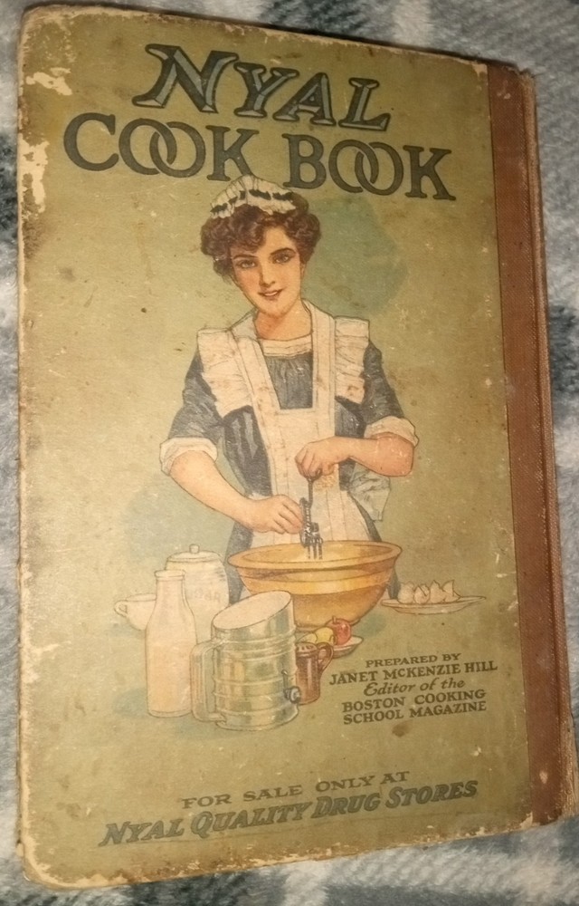 1916 Nyal Cook Book by Janet McKenzie Hill Boston Cooking School Illustrated