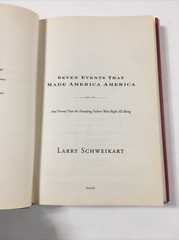 7 Events That Made America America – Larry Schweikart (Hardcover, 2010, DJ)