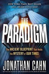 The Paradigm: The Ancient Blueprint – Hardcover, by Cahn Jonathan – Very Good b