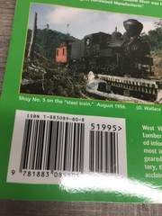 Meadow River Lumber Co Philip V. Bagdon 2002 West Virginia Logging Railroad