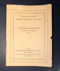FOR MAKING GOOD THINGS TO EAT Cookbook ~ 1929 ~ Wesson Oil Snowdrift ~ 44 Pages