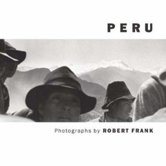 Peru: Photographs by