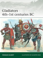 Gladiators 4th1st centuries BC by Giuseppe Rava (English) Paperback Book