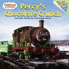 Percy’s Chocolate Crunch: And Other Thomas the Tank Engine Stories (Thoma – GOOD