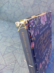 Beholding and Becoming: The Art of Everyday Worship by Ruth Chou Simons HC