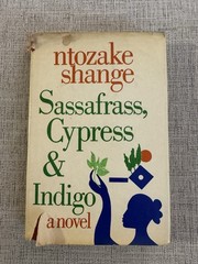 1982 First Edition Sassafras Cypress & Indigo Ntozake Shange HC DJ Charleston