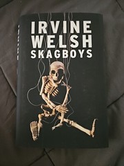SKAGBOYS by Irvine Welsh – Hardcover