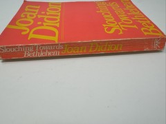 Slouching Towards Bethlehem, Joan Didion. 1979 Trade Paperback Edition.