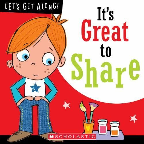 It’s Great to Share (Let’s Get Along!) by