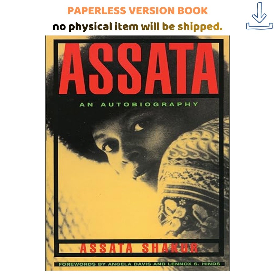 Assata: An Autobiography, Assata Shakur 2001
