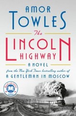 The Lincoln Highway: A Read with Jenna Pi- Amor Towles, 9780735222359, hardcover