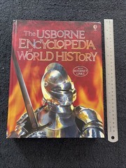 The Usborne Encyclopedia of World History (With Internet Links) Very Good