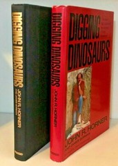 Digging Dinosaurs by John Horner & James Gorman 1988 First Edition Hardcover