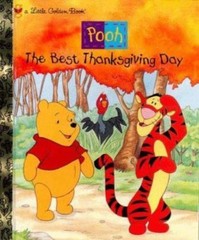 The Best Thanksgiving Day (Pooh) by Ann Braybrooks; A. A. Milne