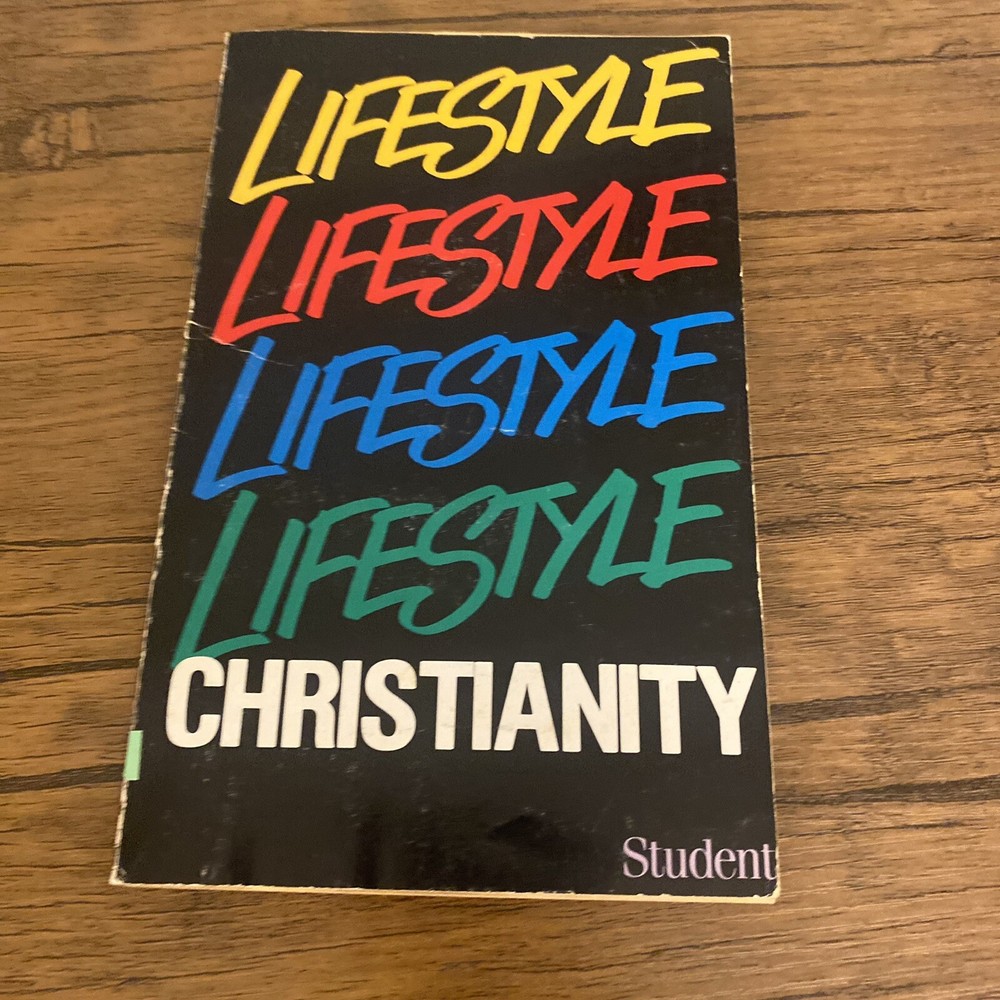 Lifestyle Christianity Student Regular Baptist Press Vol 37 No 4 1989