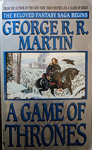 A GAME OF THRONES (A SONG OF ICE AND FIRE, BOOK 1) By George R R Martin *VG+*