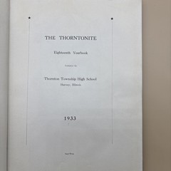 The Thorntonite Eighteenth Yearbook Thornton Township High School Hardcover 1933