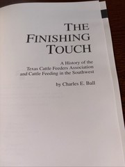 The Finishing Touch by Charles E. Ball/Texas Cattle Feeders 1992