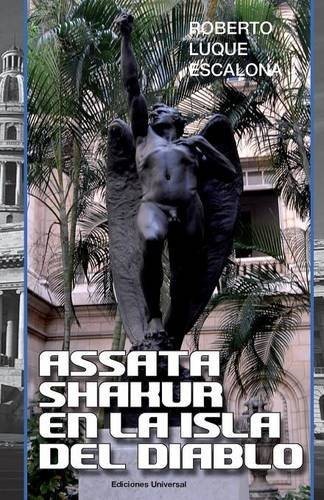 Assata Shakur en la isla del diablo/ Assata Shakur on the Devil’s Island, Pap…