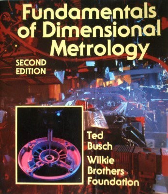 Fundamentals of Dimensional Metrology (Mechanical Technology Series) – hardc…