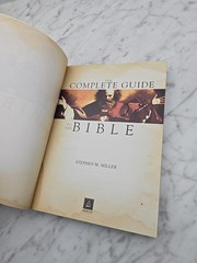 The Complete Guide to the Bible – Paperback By Stephen M. Miller