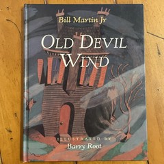 Lot 4 Books By Bill Martin Jr ~ 3 Signed Devil Wind, Big King Cat, Curly Kidd