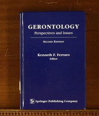 Kenneth Ferraro: Gerontology: Perspectives and Issues 2nd Edition Springer HC