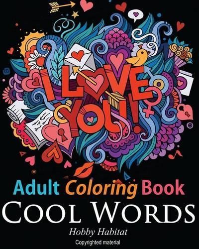 Hobby Habitat Coloring Books Adult Coloring Book: Cool Words (Paperback)