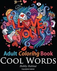 Hobby Habitat Coloring Books Adult Coloring Book: Cool Words (Paperback)