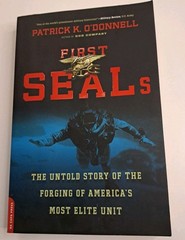 First SEALs: The Untold Story of The Forging of America’s Most Elite Unit 2014