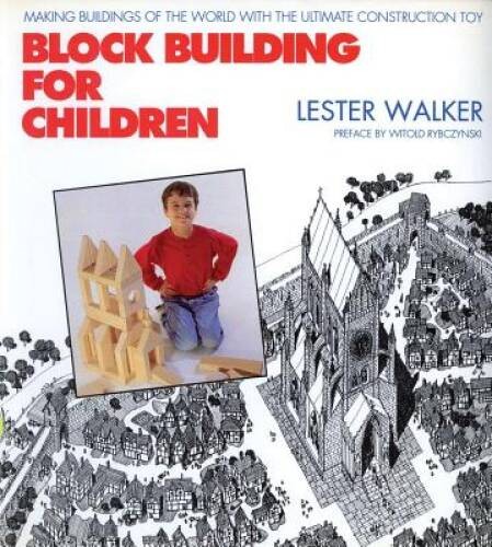 Block Building for Children: Making Buildings of the World with the Ultim – GOOD