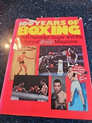 BOXING By Bert Randolph Sugar – 100 YEARS OF *Excellent Condition*
