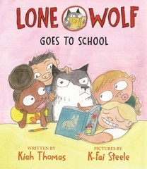 Lone Wolf Goes to School by Kiah Thomas Hardcover Book