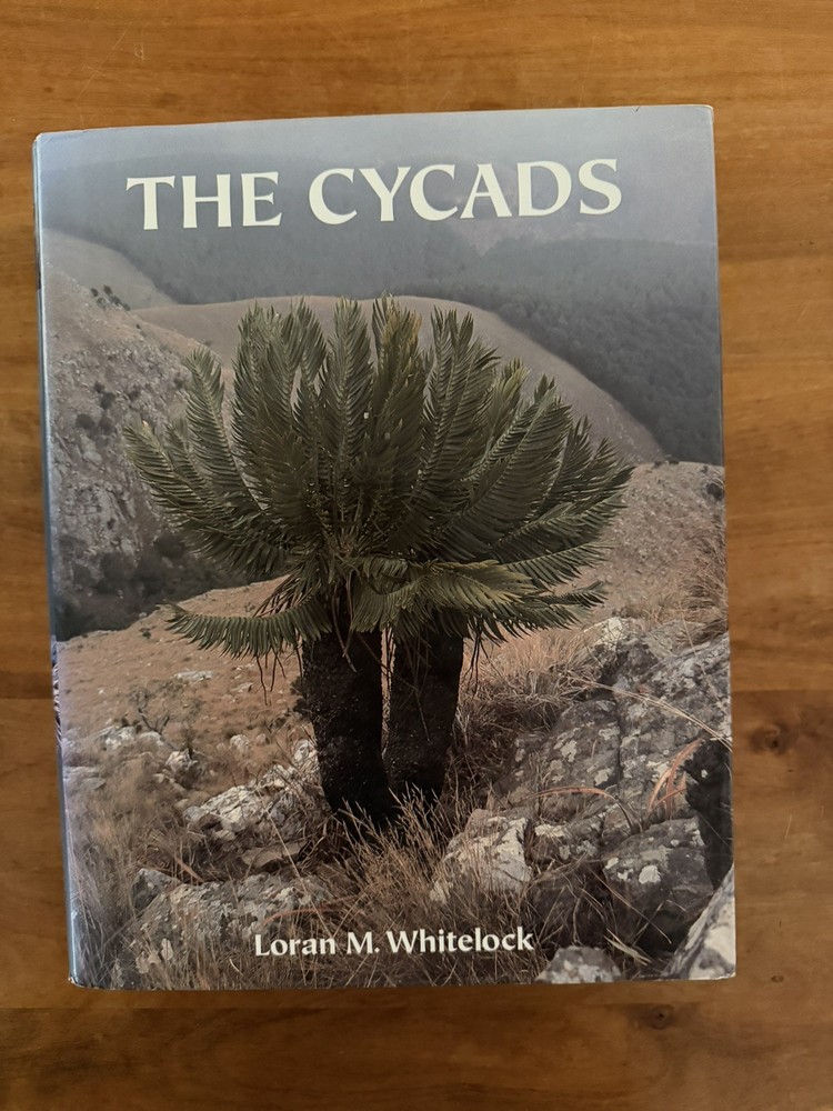 Cycads by Loran M. Whitelock (2002, Hardcover) (signed)