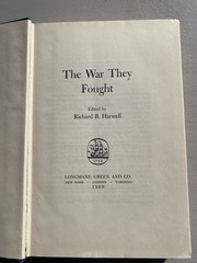 The War They Fought Richard B. Harwell HC/DJ First Ed. 1960 Signed