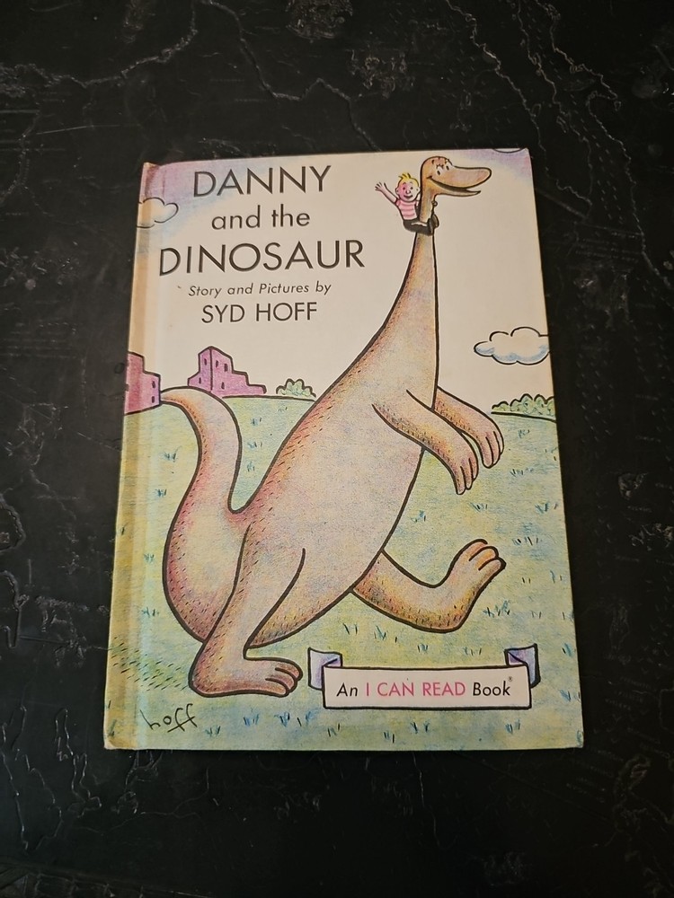 Danny and the Dinosaur Syd Hoff 1958 Harper & Row Weekly Reader’s Hardcover