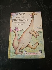 Danny and the Dinosaur Syd Hoff 1958 Harper & Row Weekly Reader’s Hardcover