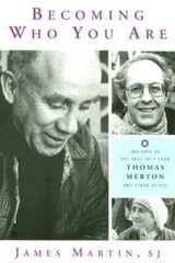 Becoming Who You Are: Insights on the True Self from Thomas Merton and Ot – GOOD