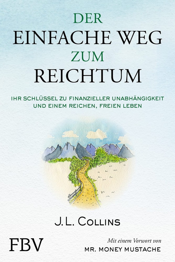 J. L. Collins M Der einfache Weg zum Reichtum: Ihr Schlüs (Hardback) (UK IMPORT)