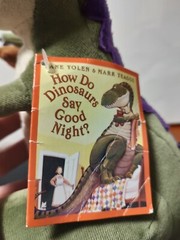 How Do Dinosaurs Say Good Night? Doll : From Jane Yolen and Mark Teague’s…