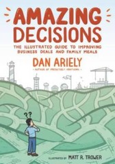 Amazing Decisions – Paperback By Ariely, Dan – GOOD