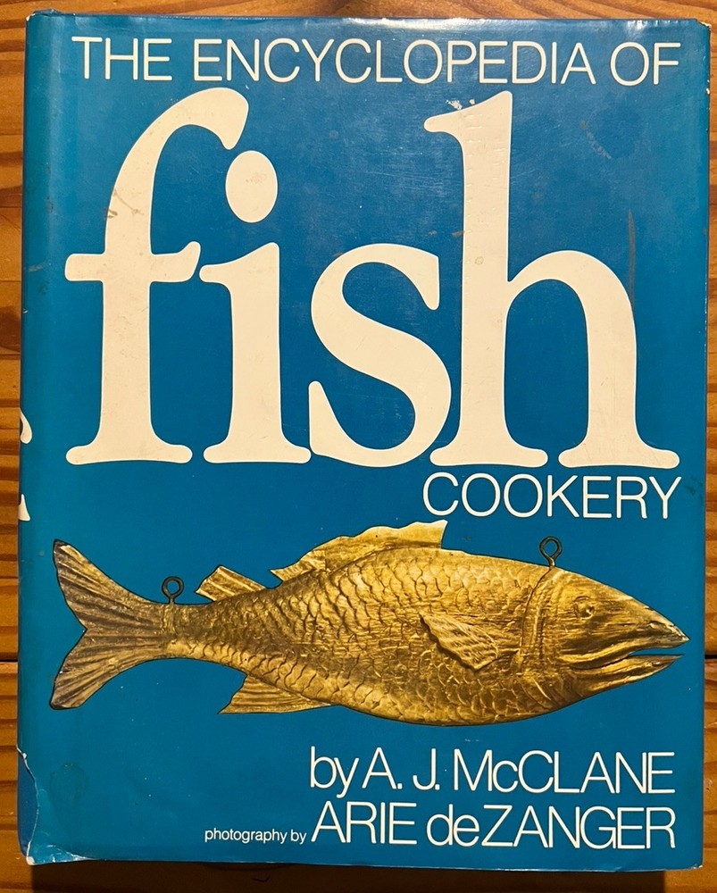 The Encyclopedia Of Fish Cookey 1977 First Edition Hardcover 510 Pages