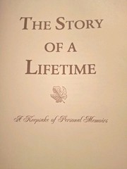 The Story of a Lifetime: A Keepsake of P- hardcover, 9780964303249, Pamela Pavuk