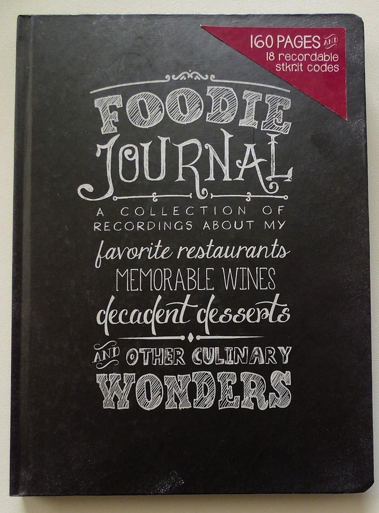 Foodie Journal – 160 Pages & 18 Recordable Stkr.it Codes ~ Restaurants & Wine