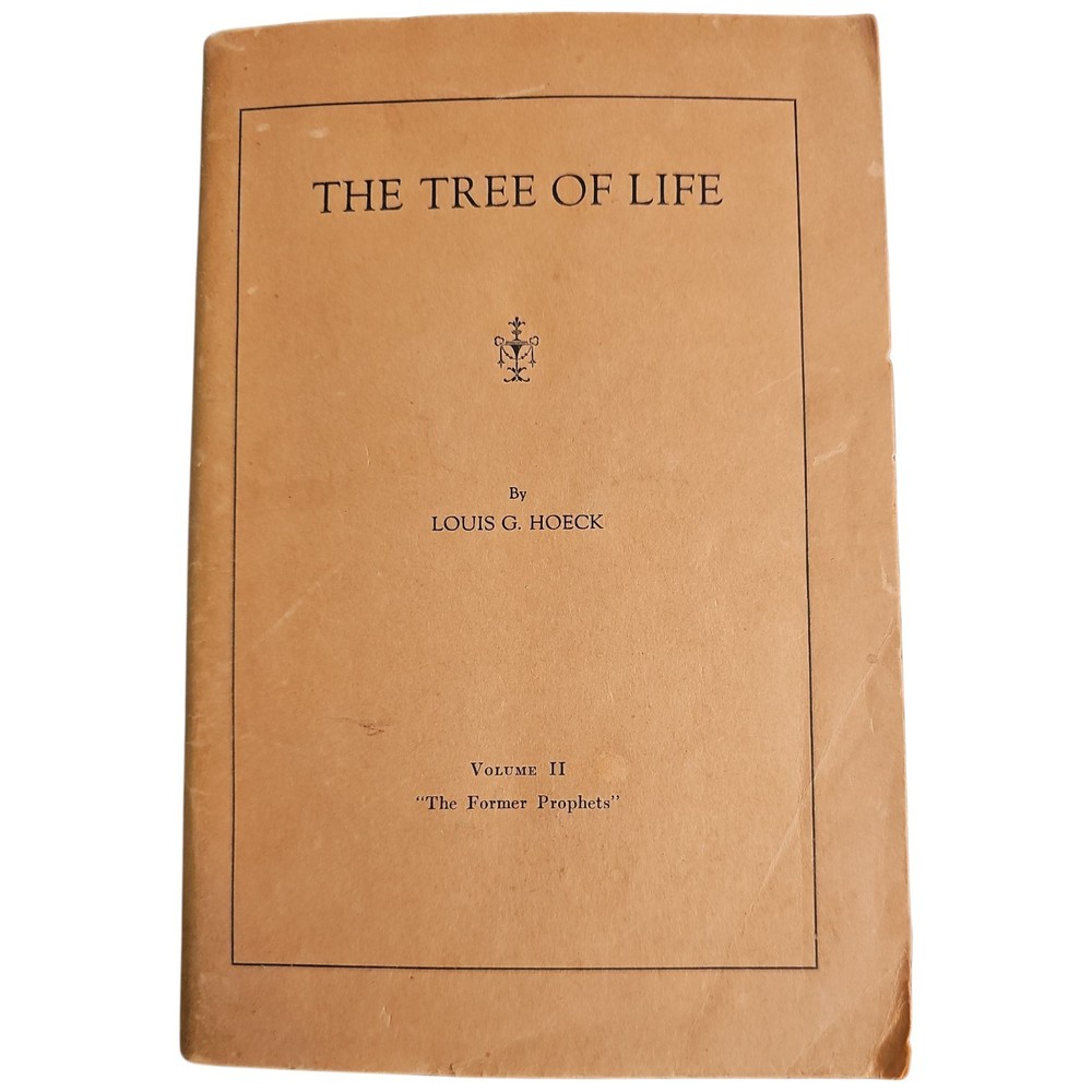 The Tree Of Life Louis G Honecker Vol iI 2 1940 Phamplet