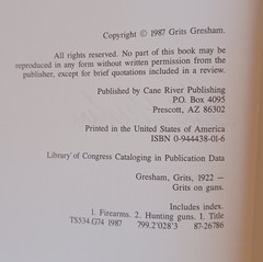 Grits on Guns by Grits Gresham (1987, Hardcover, Limited) autographed See Pics.