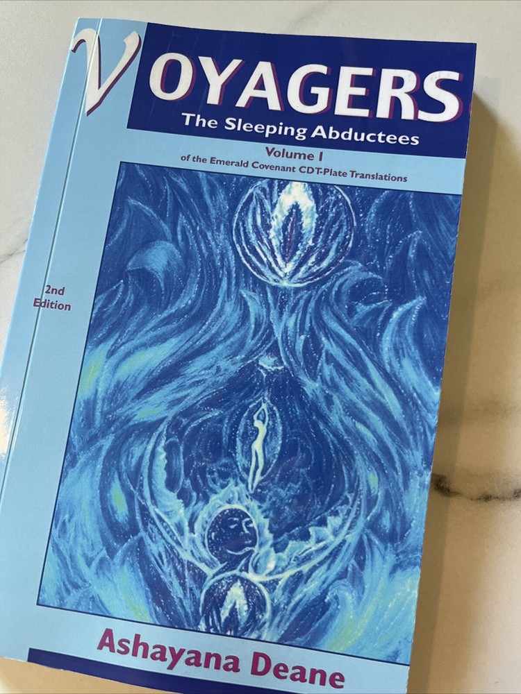 1Voyagers Vol.1 „The Sleeping Abductees” ,2nd Edition,By Ashayana Deane Reprint