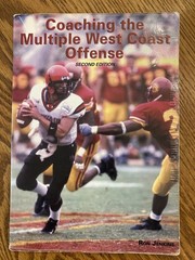 Coaching the Multiple West Coast Offense by Ron Jenkins
